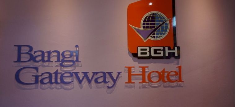 Bangi Gateway Hotel:  BANDAR BARU BANGI