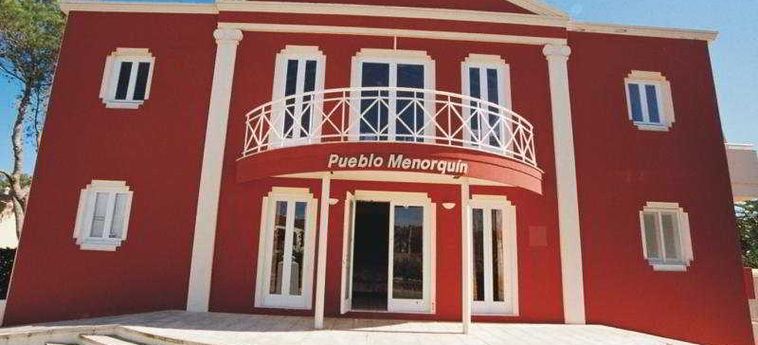 Hotel Pueblo Menorquin:  MENORCA - ISLAS BALEARES