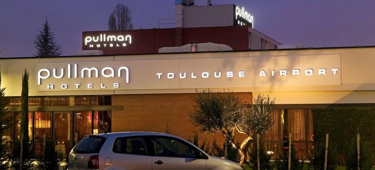 Hotel PULLMAN TOULOUSE AIRPORT